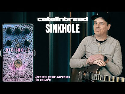 Catalinbread Sinkhole Ethereal Reverb Pedal